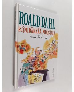 Kirjailijan Roald Dahl käytetty kirja Riimihärkää muusilla