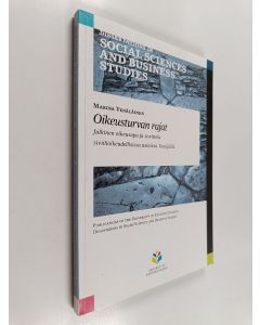 Kirjailijan Marina Venäläinen käytetty kirja Oikeusturvan rajat : Julkinen oikeusapu ja sovittelu siviilioikeudellisissa asioissa Venäjällä