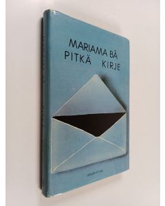 Kirjailijan Mariama Ba käytetty kirja Pitkä kirje