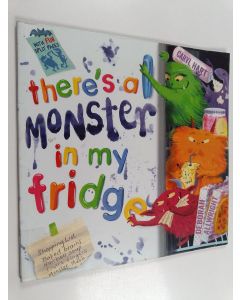 Kirjailijan Caryl Hart käytetty kirja There's a Monster in My Fridge