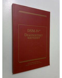 käytetty kirja DSM-IV : diagnostiset kriteerit