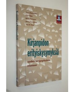 käytetty kirja Kirjanpidon erityiskysymyksiä uuden kirjanpitolain mukaan