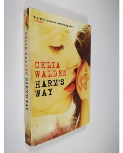 Kirjailijan Celia Walden käytetty kirja Harm's Way