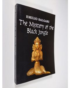 Kirjailijan Emilio Salgari & Nico Lorenzutti käytetty kirja The Mystery of the Black Jungle