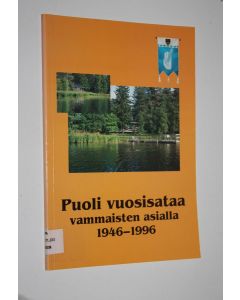 Kirjailijan Tuula Hortamo käytetty kirja Puoli vuosisataa vammaisten asialla 1946-1996