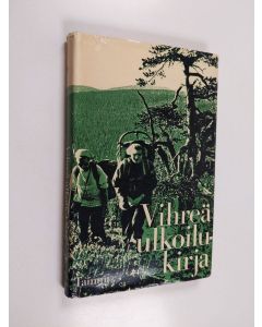 Kirjailijan Gösta Frohm käytetty kirja Vihreä ulkoilukirja