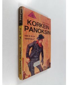 Kirjailijan Frank Wynne käytetty kirja Korkein panoksin