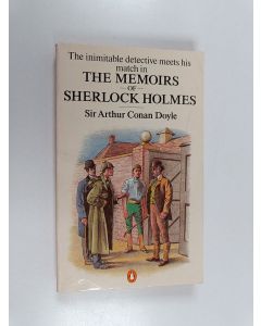 Kirjailijan Arthur Conan Doyle käytetty kirja The Memoirs of Sherlock Holmes