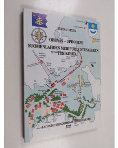 Kirjailijan Eero Auvinen käytetty kirja Obbnäs-Upinniemi : Suomenlahden meripuolustusalueen tukikohta : laivastotukikohdan 40-vuotisjulkaisu