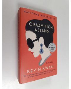 Kirjailijan Kevin Kwan käytetty kirja Crazy Rich Asians