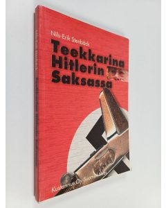 Kirjailijan Nils-Erik Stenbäck käytetty kirja Teekkarina Hitlerin Saksassa : lapsuus Kulosaaressa, tekniikan opinnot kolmannessa valtakunnassa