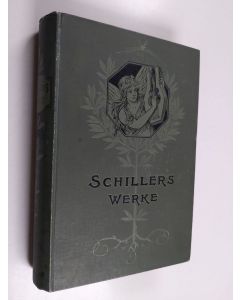 Kirjailijan Friedrich von Schiller käytetty kirja Schillers Werke