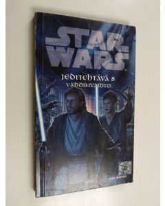 Kirjailijan Jude Watson käytetty kirja Jeditehtävä 8 : vahdinvaihto