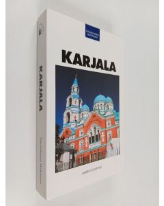 Kirjailijan Markus Lehtipuu käytetty kirja Karjala : matkaopas