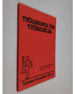 käytetty kirja Työliikuntaseminaari : SAK:n kuntokeskus, Kiljava 9.-10.11.1974 : seminaariraportti