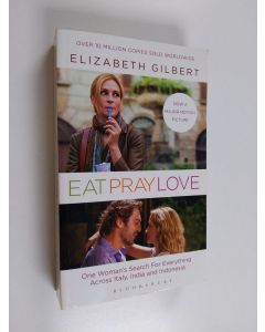 Kirjailijan Elizabeth Gilbert käytetty kirja Eat, Pray, Love