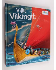 Kirjailijan Stan Cullimore käytetty kirja Villit Viikingit - Hurja aikamatka viikinkien päiviin