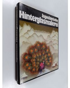 käytetty kirja Jugoslawische hinterglasmalerei