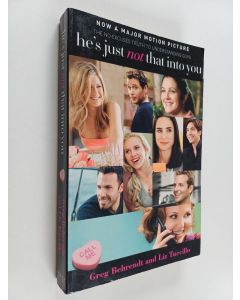 Kirjailijan Liz Tuccillo & Greg Behrendt käytetty kirja He's Just Not That Into You - The No-Excuses Truth to Understanding Guys