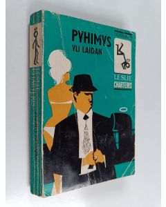 Kirjailijan Leslie Charteris käytetty kirja Pyhimys yli laidan : jännitysromaani