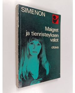 Kirjailijan Georges Simenon käytetty kirja Maigret ja tienristeyksen valot