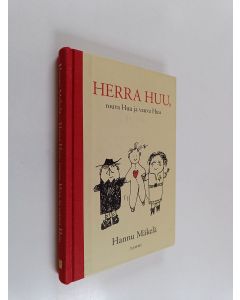 Kirjailijan Hannu Mäkelä käytetty kirja Herra Huu, rouva Huu ja vauva Huu