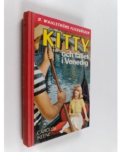 Kirjailijan Carolyn Keene käytetty kirja Kitty och fallet i Venedig
