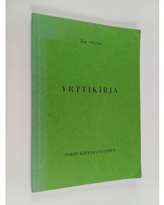 Kirjailijan Jan Olsson käytetty kirja Yrttikirja