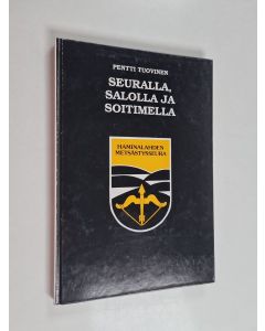 Kirjailijan Pentti Tuovinen käytetty kirja Seuralla, salolla ja soitimella