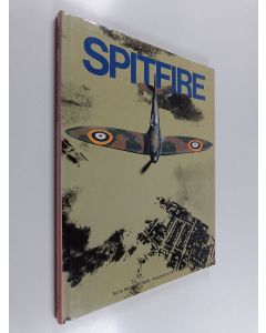 Kirjailijan Bill Sweetman käytetty kirja Spitfire
