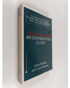 Kirjailijan James Redfield käytetty kirja The celestine prophecy : an experiential guide