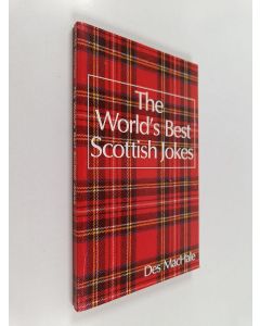 Kirjailijan Des MacHale käytetty kirja The World's Best Scottish Jokes