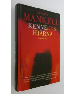 Kirjailijan Henning Mankell käytetty kirja Kennedys hjärna (ERINOMAINEN)