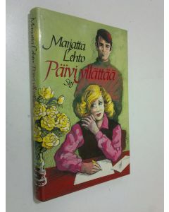 Kirjailijan Marjatta Lehto käytetty kirja Päivi yllättää