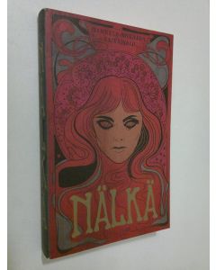 Kirjailijan Hannele Mikaela Taivassalo käytetty kirja Nälkä