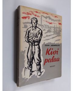 Kirjailijan Eeva Joenpelto käytetty kirja Kivi palaa