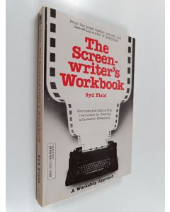 Kirjailijan Syd Field käytetty kirja The screenwriter's workbook
