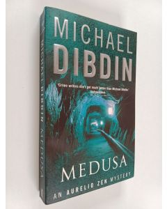 Kirjailijan Michael Dibdin käytetty kirja Medusa