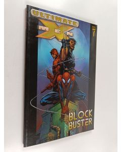 käytetty kirja Ultimate X-Men Volume 7 : Blockbuster
