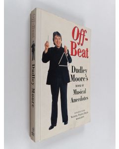 Kirjailijan Dudley Moore käytetty kirja Off-beat