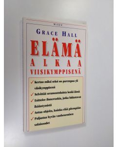 Kirjailijan Grace Hall käytetty kirja Elämä alkaa viisikymppisenä