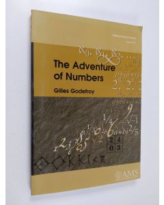 Kirjailijan Gilles Godefroy käytetty kirja The adventure of numbers