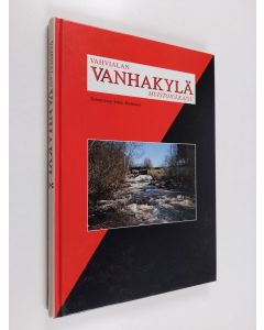 käytetty kirja Vahvialan Vanhakylä : muistojulkaisu