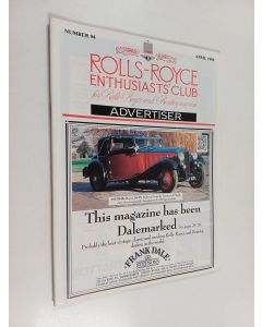 käytetty teos Rolls-Royce enthusiasts' club for Rolls-Royce and Bentley owners : April 1990