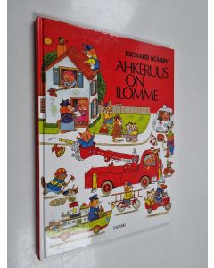 Kirjailijan Richard Scarry käytetty kirja Ahkeruus on ilomme