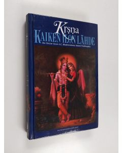 Kirjailijan A. C. Bhaktivedanta käytetty kirja Krsna : kaiken ilon lähde Osa 1