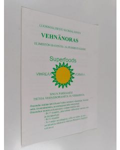 käytetty teos Luonnollisesti suomalainen vehnäoras