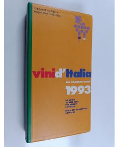 Kirjailijan Daniele Cernilli & Carlo Petrini käytetty kirja Vini d'Italia del Gambero Rosso 1993 - La guida al bere bene per esperti e curiosi
