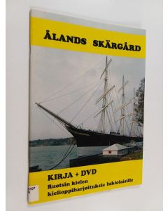 käytetty teos Ålands skärgård : ruotsin kielen kielioppiharjoituksia lukioon (+CD)