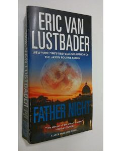 Kirjailijan Eric Van Lustbader käytetty kirja Father Night